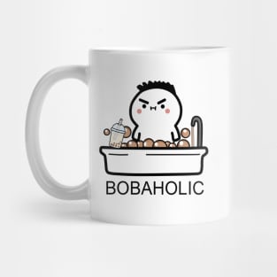 Bobaholic Bath! Mug